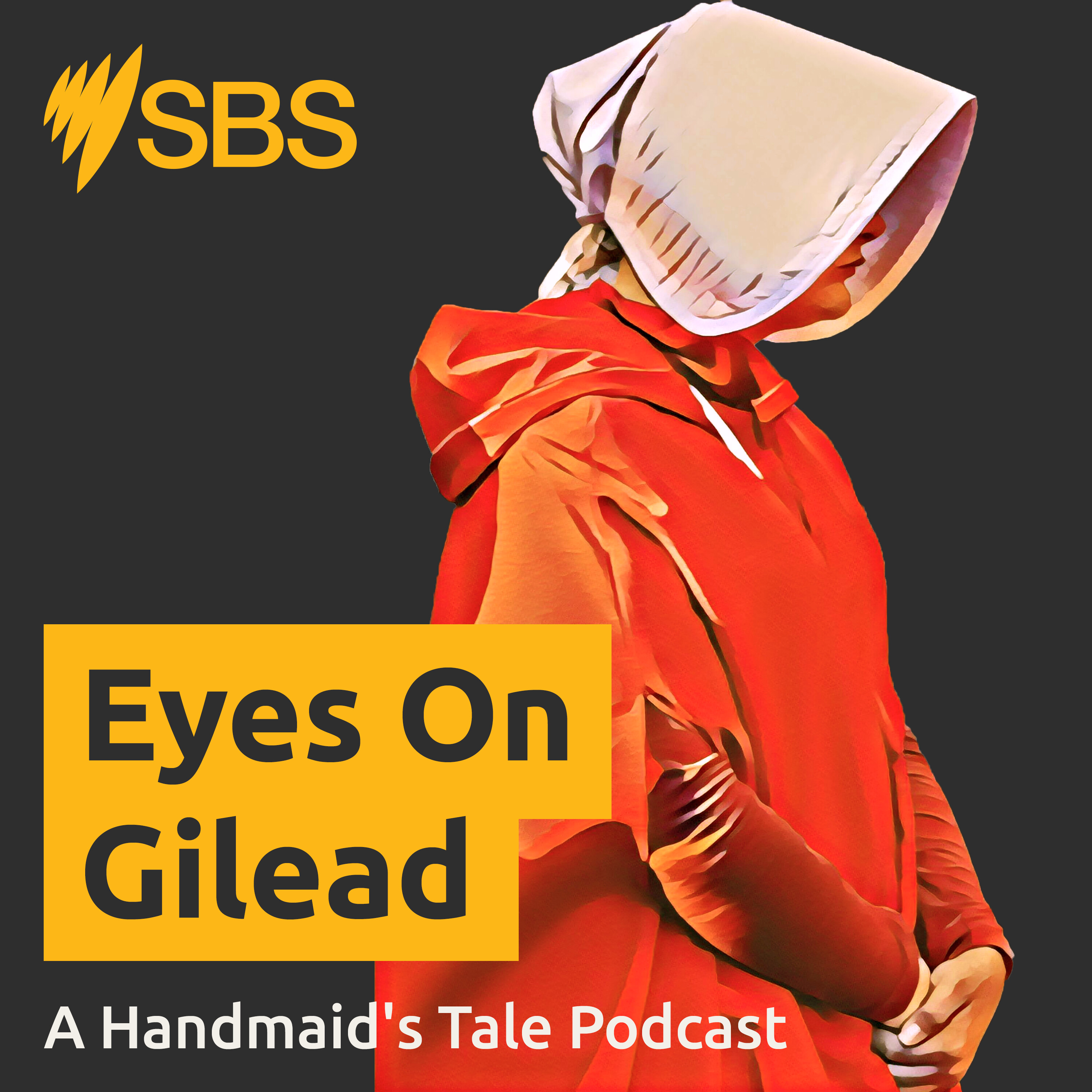 Eyes On Gilead: A Handmaid\'s Tale Podcast
